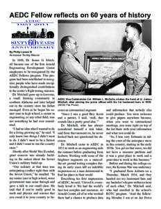 AEDC Fellow reflects on 60 years of history  By Philip Lorenz III Aerospace Testing Alliance  In 1989, Dr. James G. Mitchell became one of the first Arnold
