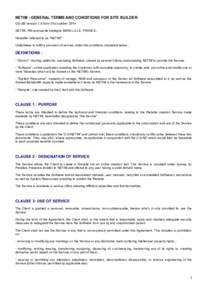 NETIM - GENERAL TERMS AND CONDITIONS FOR SITE BUILDER CG-SB version 1.0 from 01st october 2014 NETIM, 165 avenue de bretagneLILLE, FRANCE, Hereafter referred to as 
