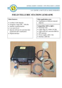 FIELD TELLURIC STATION LEMI-419E Main features:    
