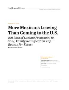 Human geography / Human migration / Demography / Emigration from Mexico / Immigration / Mexicans / Illegal immigration / Mexico / The Pew Charitable Trusts / Illegal immigrant population of the United States / Illegal immigration to the United States