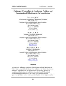 Journal of Leadership Education  Volume 8, Issue 2 – Fall 2009 Challenges Women Face in Leadership Positions and Organizational Effectiveness: An Investigation