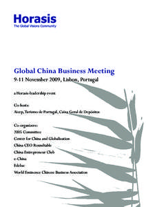 Caixa Geral de Depósitos / Frank-Jürgen Richter / Center for China and Globalization / International relations / Economics / Year of birth missing / Horasis / Wang Huiyao