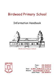 Birdwood Primary School Information Handbook Birdwood Primary School  Phone :