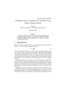 Super-Kamiokande NOTECondence Limit Calculation for Setting Proton Decay Lifetime Limits B. Viren State University of New York, Stony Brook