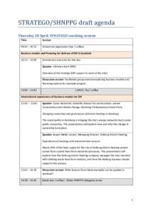 STRATEGO/SHNPPG draft agenda Thursday 28 April: STRATEGO coaching session Time Session