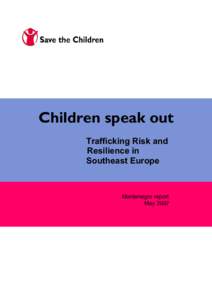 Children speak out Trafficking Risk and Resilience in Southeast Europe  Montenegro report