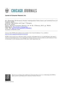 Journal of Consumer Research, Inc.  How Marketplace Performances Produce Interdependent Status Games and Contested Forms of Symbolic Capital Author(s): Tuba Üstüner and Craig J. Thompson Reviewed work(s):