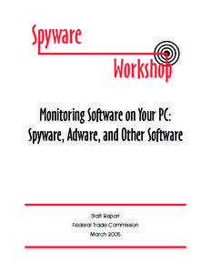 Rogue software / Spyware / Computer network security / Scareware / Rogue security software / Jon Leibowitz / Adware / Keystroke logging / Privacy-invasive software / Espionage / Malware / System software