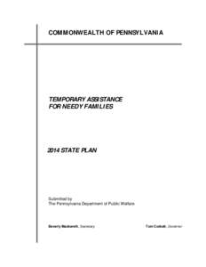 COM MONWEALTH OF PENNSYLVANI A  TEMPORARY ASSISTANCE FOR NEEDY FAMILIES[removed]STATE PLAN