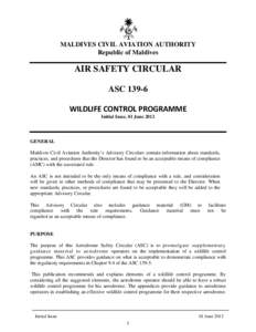 MALDIVES CIVIL AVIATION AUTHORITY Republic of Maldives AIR SAFETY CIRCULAR ASC[removed]WILDLIFE CONTROL PROGRAMME