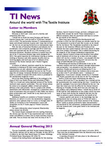 TextilesTI NEWS_Layout:16 Page 23  TI News Around the world with The Textile Institute Letter to Members Dear Members and Readers