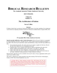 BIBLICAL RESEARCH BULLETIN The Academic Journal of Trinity Southwest University ISSN 1938-694X Volume II Number 14