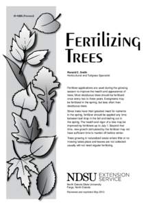 HRevised)  Fertilizing Trees Ronald C. Smith Horticulturist and Turfgrass Specialist