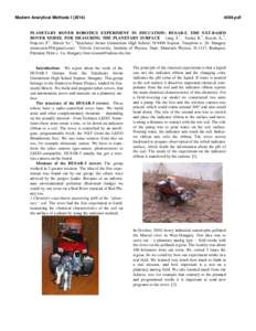 Modern Analytical Methods I[removed]pdf PLANETARY ROVER ROBOTICS EXPERIMENT IN EDUCATION: HUSAR-5, THE NXT-BASED ROVER MODEL FOR MEASURING THE PLANETARY SURFACE Lang Á.1, Szalay K.1, Kocsis Á,.1,