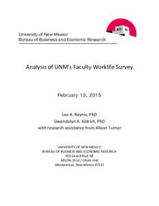 University of New Mexico Bureau of Business and Economic Research Analysis of UNM’s Faculty Worklife Survey  February 13, 2015