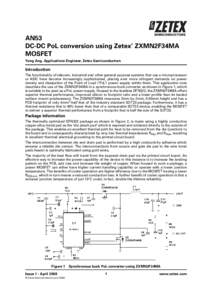 AN53 DC-DC PoL conversion using Zetex’ ZXMN2F34MA MOSFET Yong Ang, Applications Engineer, Zetex Semiconductors  Introduction
