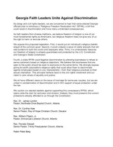 Georgia Faith Leaders Unite Against Discrimination As clergy and civil rights leaders, we are concerned to hear that some elected Georgia officials plan to introduce a “Religious Freedom Restoration Act” (RFRA), a bi