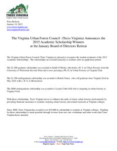 Press Release January 19, 2015 www.treesvirginia.org [removed]  The Virginia Urban Forest Council (Trees Virginia) Announces the
