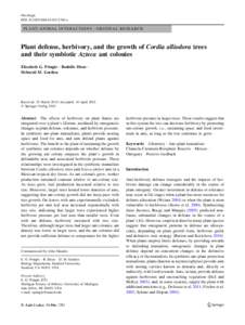 Oecologia DOI[removed]s00442[removed]x PLANT-ANIMAL INTERACTIONS - ORIGINAL RESEARCH  Plant defense, herbivory, and the growth of Cordia alliodora trees