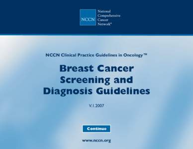 NCCN Clinical Practice Guidelines in Oncology™  Breast Cancer Screening and Diagnosis Guidelines V[removed]
