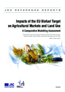 Impacts of the EU Biofuel Target on Agricultural Markets and Land Use - A Comparative Modelling Assessment