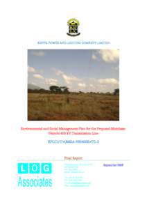 KENYA POWER AND LIGHTING COMPANY LIMITED  Environmental and Social Management Plan for the Proposed MombasaNairobi 400 kV Transmission Line KPLC1/17ABMSA-NBI400Kv/TL-2  Final Report