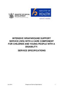 INTENSIVE WRAPAROUND SUPPORT SERVICE (IWS) WITH A CARE COMPONENT FOR CHILDREN AND YOUNG PEOPLE WITH A DISABILITY: SERVICE SPECIFICATIONS