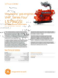 GE Power & Water  Waukesha* gas engines VHP Series Four *
