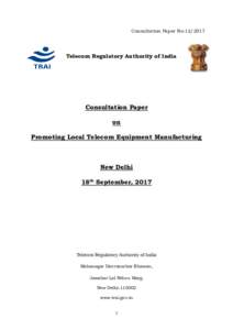 Consultation Paper No:Telecom Regulatory Authority of India Consultation Paper on