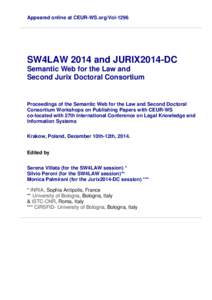 Appeared online at CEUR-WS.org/VolSW4LAW 2014 and JURIX2014-DC Semantic Web for the Law and Second Jurix Doctoral Consortium