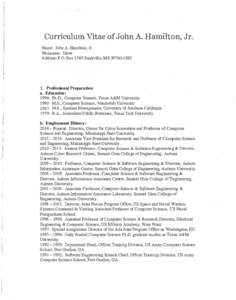 Curriculum Vitae of John A. Hamilton, Jr.  Name: John A. Hamilton, Jr. Nickname: Drew Address: P.O. Box 1589 Starkville, MS