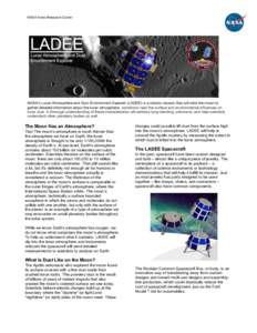 Moon / Unmanned spacecraft / Lunar Atmosphere and Dust Environment Explorer / Modular Common Spacecraft Bus / Ames Research Center / Goddard Space Flight Center / Laboratory for Atmospheric and Space Physics / Lunar soil / Minotaur / Spaceflight / Space technology / Exploration of the Moon