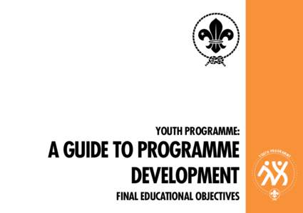 YOUTH PROGRAMME:  A GUIDE TO PROGRAMME DEVELOPMENT FINAL EDUCATIONAL OBJECTIVES