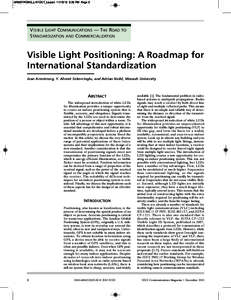 ARMSTRONG_LAYOUT_Layout[removed]:22 PM Page 2  VISIBLE LIGHT COMMUNICATIONS — THE ROAD TO STANDARDIZATION AND COMMERCIALIZATION  Visible Light Positioning: A Roadmap for