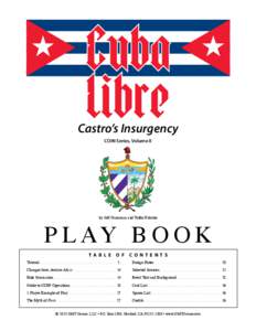 Cuba Libre — PLAYBOOK  Castro’s Insurgency COIN Series, Volume II  P L AY B O O K