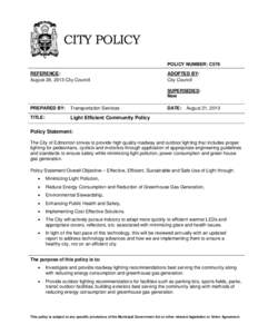 CITY POLICY POLICY NUMBER: C576 REFERENCE: August 28, 2013 City Council  ADOPTED BY: