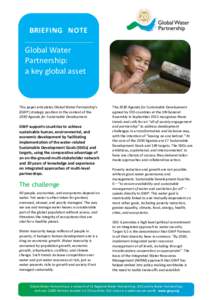 BRIEFING NOTE  Global Water Partnership: a key global asset