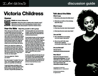 discussion guide  Victoria Childress Opener  Watch: the Victoria Childress film.