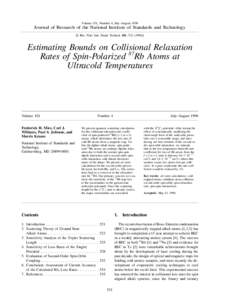 Volume 101, Number 4, July–August[removed]Journal of Research of the National Institute of Standards and Technology [J. Res. Natl. Inst. Stand. Technol. 101, [removed]Estimating Bounds on Collisional Relaxation
