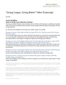 Living Longer, Living Better Video Transcript