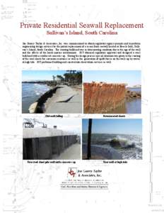 PrivateOcean Residential Isle Beach Seawall Dredging Replacement