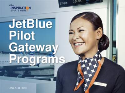 JetBlue Pilot Gateway Programs AABI