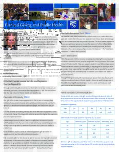 Planned Giving and Public Health Dear Friends, Charitable Remainder Trust (View)  The generous support of alumni and friends has been
