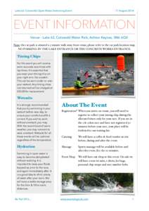 Lake 62: Cotswolds Open Water Swimming Event  17 August 2014 EVENT INFORMATION Venue - Lake 62, Cotswold Water Park, Ashton Keynes, SN6 6QX