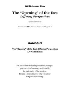 NCTA Lesson Plan  The “Opening” of the East Differing Perspectives By Laura Delmore Lay EDUCATION ABOUT ASIA, Volume 11, Number 2, Fall 2006, pages 51–53