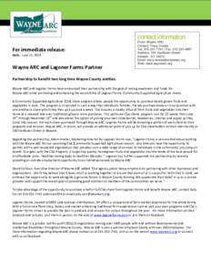 contact information For immediate release: Date: June 11, 2013 Wayne ARC and Lagoner Farms Partner