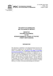Intergovernmental Council of the IPDC; 29th; The Safety of journalists and the danger of impunity: report by the Director-General; 2014