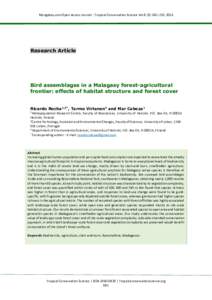 Mongabay.com Open Access Journal - Tropical Conservation Science Vol.8 (3): , 2015  Research Article Bird assemblages in a Malagasy forest-agricultural frontier: effects of habitat structure and forest cover