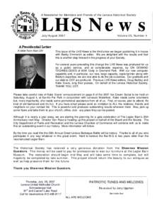 LHS News A Newsletter for Members and Friends of the Lenexa Historical Society July/AugustVolume 25, Number 4