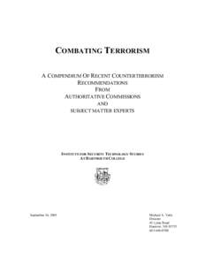 COMBATING TERRORISM A COMPENDIUM OF RECENT COUNTERTERRORISM RECOMMENDATIONS FROM AUTHORITATIVE COMMISSIONS AND